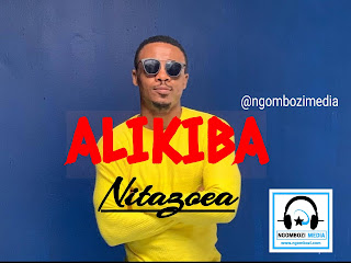 Alikiba Nitazoea252CNGOMBOZIMEDIA 1