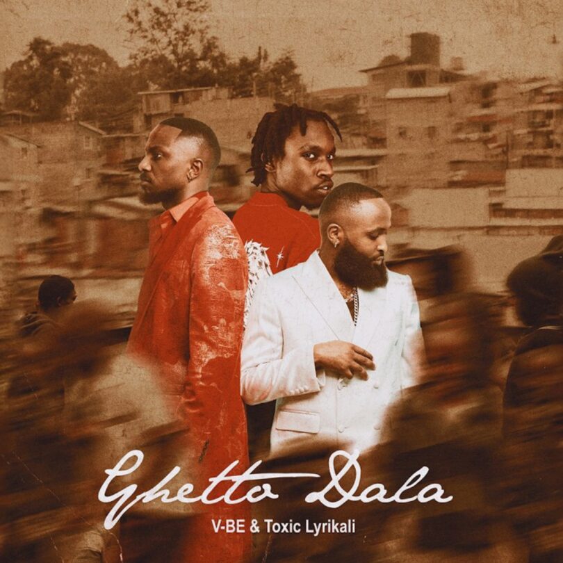 Vijana Barubaru x Toxic Lyrikali – Ghetto Dala