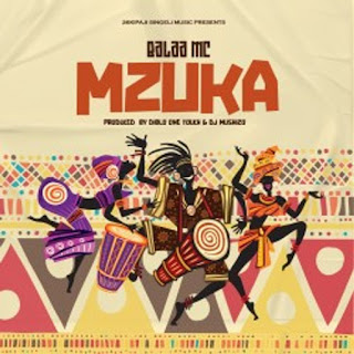balaa mc mzuka 10