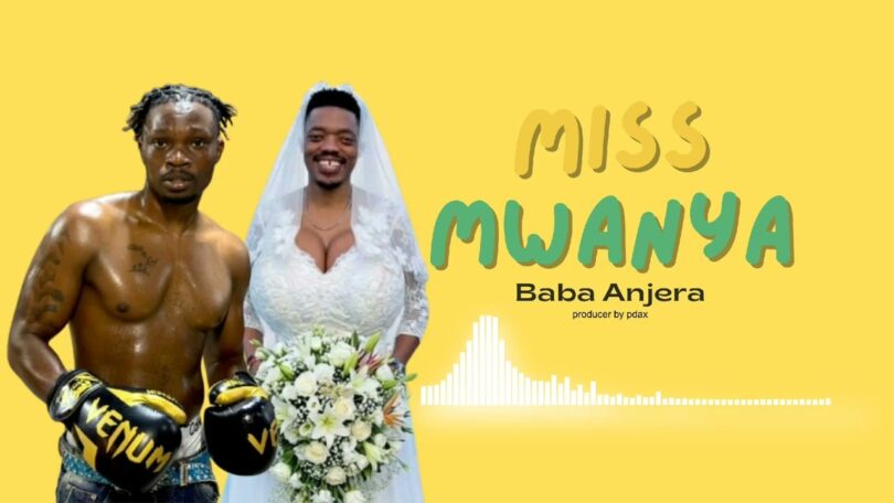 Wimbo wa Baba Anjera - Miss Mwanya
