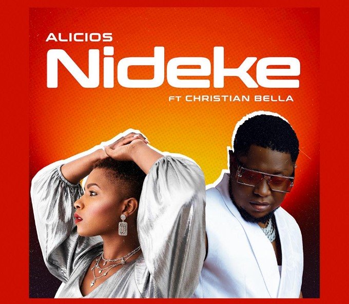 Alicios Ft Christian Bella Nideke