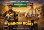 Deeluck X Kb Talent Naingia Road