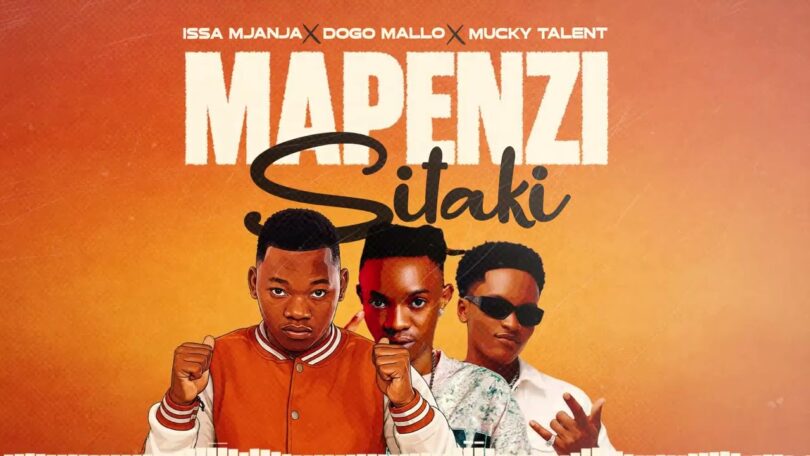 Dogo mallo x mucky talent X issa mjanja mapenzi sitaki singeli trending