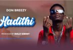 Don breezy – Hadithi