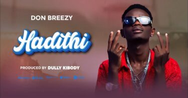 Don breezy – Hadithi