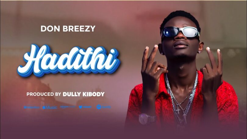 Don breezy – Hadithi