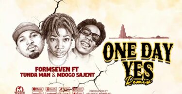 Formseven Ft. Tunda man Mdogo Sajent – One Day Yes Remix