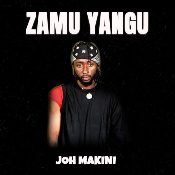 Joh Makini Zamu Yangu