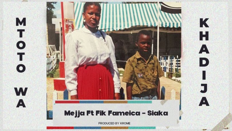 Mejja Ft Fik Fameica Siaka
