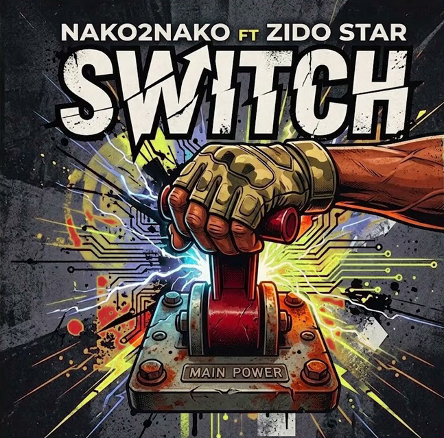 Nako 2 Nako ft Zido Star Switch