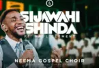 Neema Gospel Choir Ft Paul Clement – Sijawahi Shinda