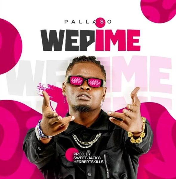 wimbo mpya wa Pallaso – Wepime
