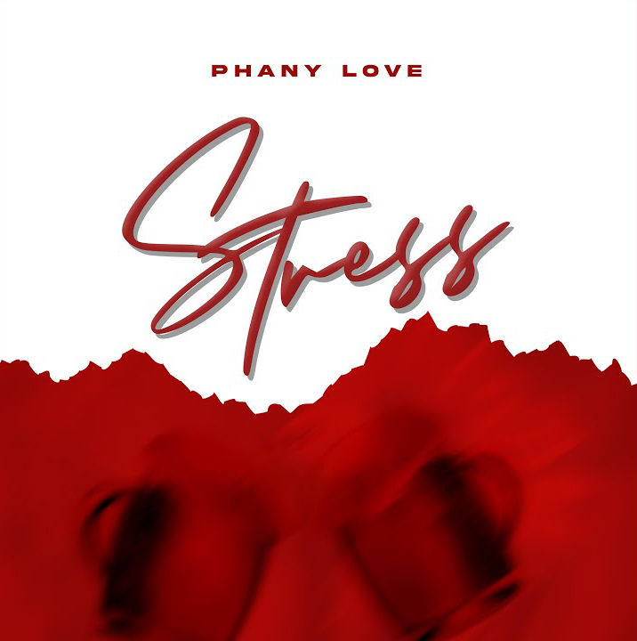 Phany Love – Stress