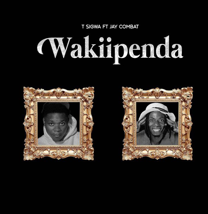 T Sigwa Ft. Jay Combat – Wakiipenda