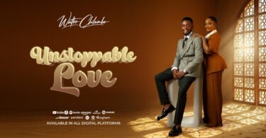 Walter Chilambo Unstoppable Love