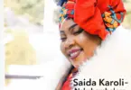 saida karoli nakubembeleza