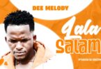 Dee Melody Lala Salama