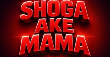 Dogo John Shoga Ake Mama