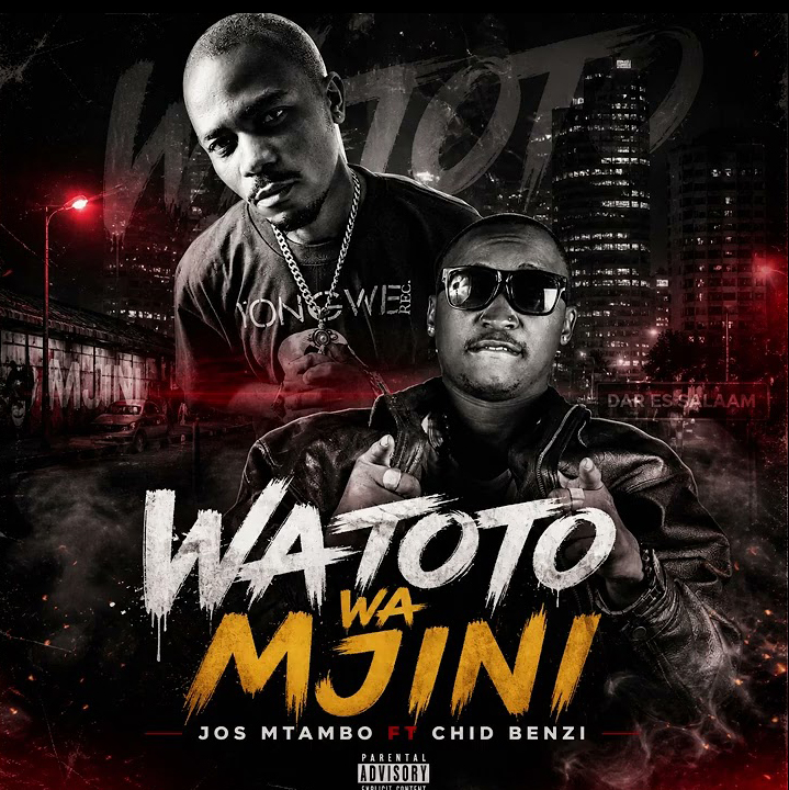 Jos Mtambo Ft Chid Benz – Watoto wa Mjini