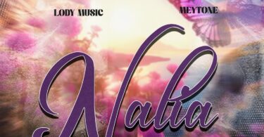 Lody Music X Mey Tone Nalia