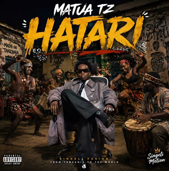 MATUA TZ HATARI New Singeli 2026