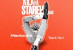 Mack Zube – Starehe Yake