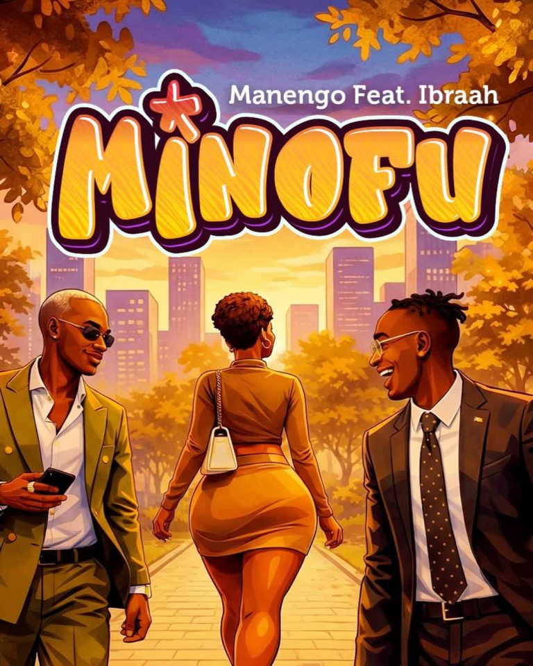 Manengo Ft. Ibraah Minofu