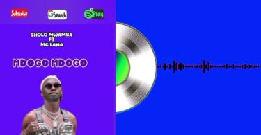 Mc lana Sholo Mwamba – Mdogo Mdogo