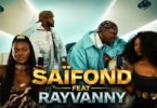 Saifond Ft Rayvanny I Love You