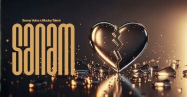 Sunny Voice Ft Mucky Talent Sanam