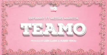 rayvanny ft messias maricoa teamo