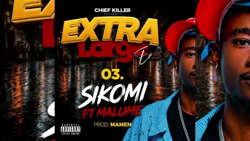 Chief Killer Ft Malume Sikomi