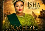 Isha Mashauzi Kacheze Unakochezaga