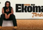NyAgO mAn Ekoma Tandaa