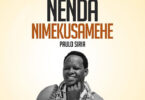 Paul Siria Nenda Nimekusamehe