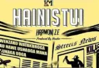 harmonize hainistui