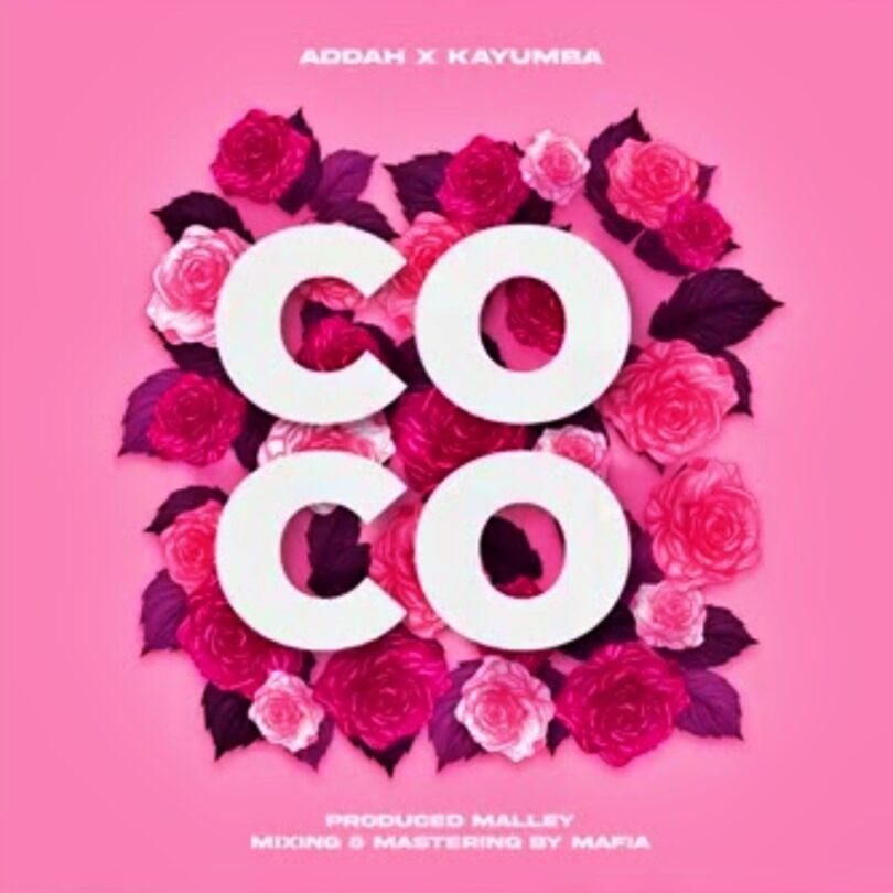 Addah Ft. Kayumba COCO