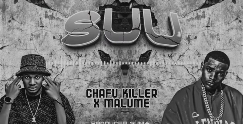 Chafu Killer x Malume Suu