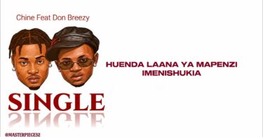 Chine Ft Don Breezy – Single
