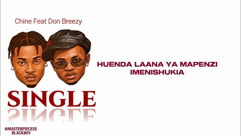 Chine Ft Don Breezy – Single