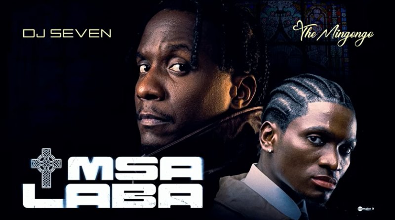 Dj Seven ft The mingongo – Msalaba