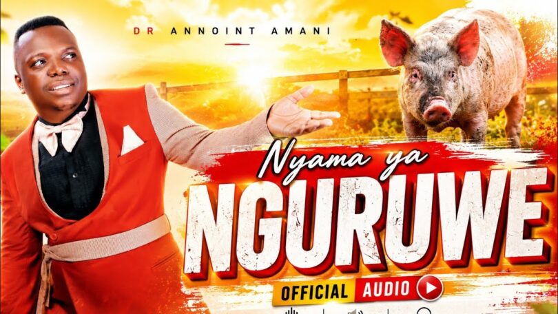 Dr Annoint Amani NYAMA YA NGURUWE