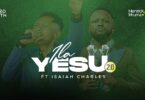 Henrick Mruma Ft. Isaiah Charles Ila YESU