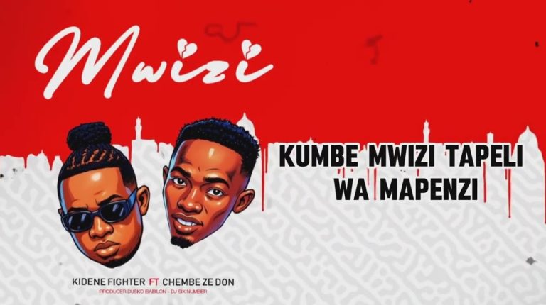Kidene Fighter Ft Chembe Ze Don Mwizi