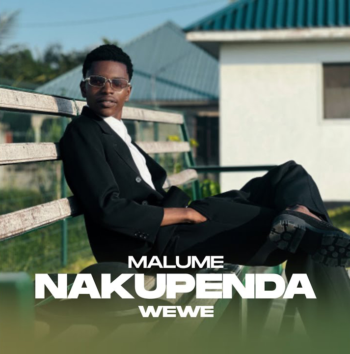 Malume Nakupenda Wewe