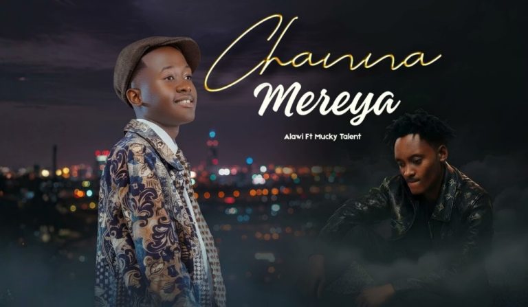 Mucky Talent Ft Alawi Channa Mereya