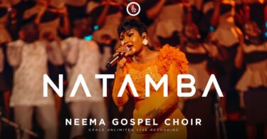 Neema Gospel Choir Natamba