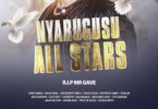 Nyarugusu All Starz R.I.P Mr GAVE