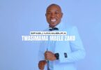 Sifaeli Mwabuka Twasimama Mbele Zako